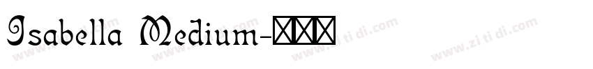 Isabella Medium字体转换